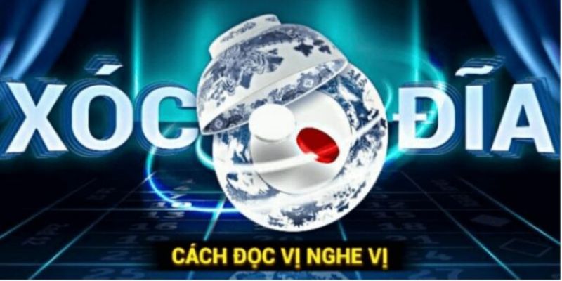 Cách nghe vị xóc đĩa trực tiếp